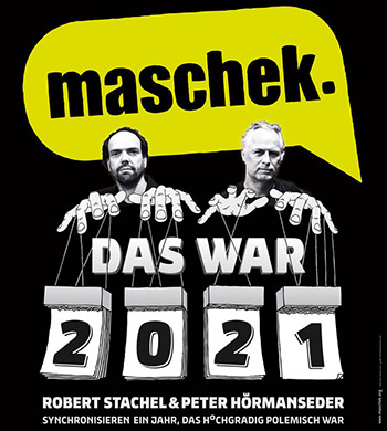 maschek - Das war 2019, Foto: Foto: Hans Leitner, Grafik: DJ DSL